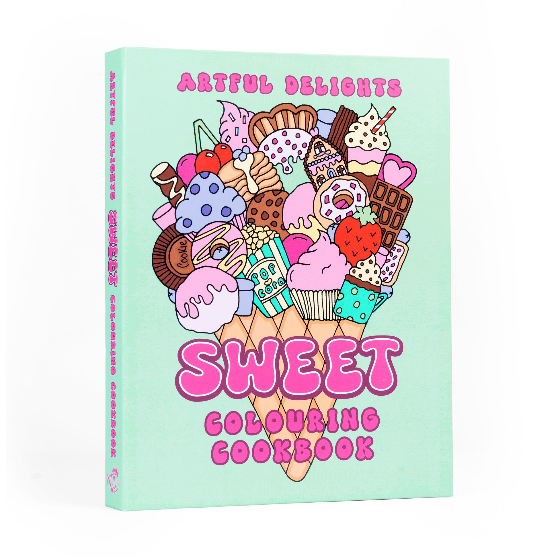 Front cover of Sweet Colouring Cookbook by Artful Delights featuring colourful illustrated desserts including cupcakes doughnuts ice cream and cakes on a pastel mint background